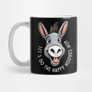 happy hooves donkey Mug